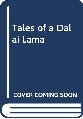 9780395127070: Tales of a Dalai Lama