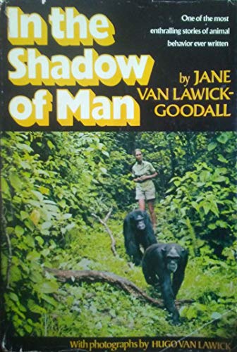 Imagen de archivo de In the Shadow of Man a la venta por Open Books