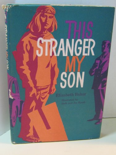 Imagen de archivo de This stranger, my son a la venta por Modern First Editions Boston