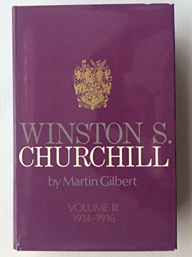 9780395131534: Winston S. Churchill, Vol. 3: The Challenge of War 1914-1916
