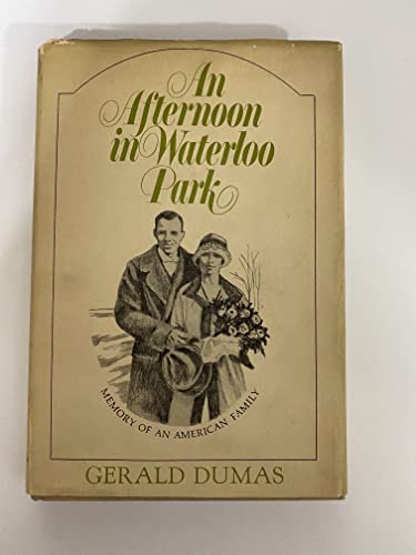 Stock image for An afternoon in Waterloo Park;: A narrative poem for sale by A Squared Books (Don Dewhirst)