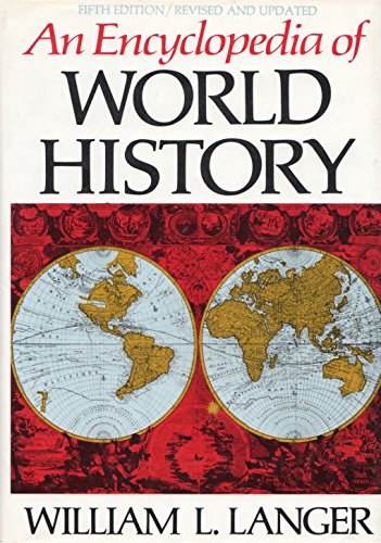 Imagen de archivo de An Encyclopedia of World History a la venta por Better World Books
