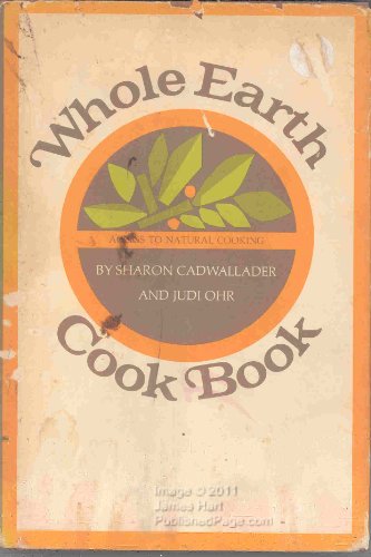 9780395136423: Whole Earth Cook Book