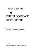 Beispielbild fr The Eloquence of Protest : Voices of the 70's zum Verkauf von Better World Books