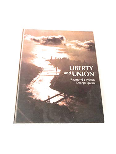 9780395137802: Liberty and union