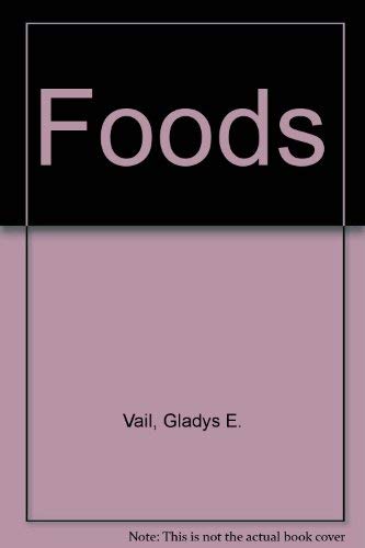 Stock image for Foods;: An introductory college course for sale by -OnTimeBooks-