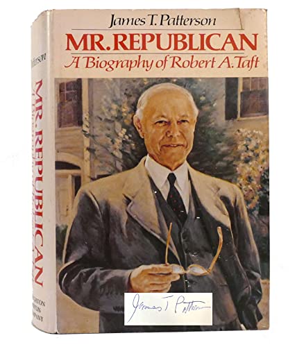 9780395139387: Mr. Republican: A Biography of Robert A. Taft