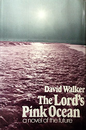 The Lord's pink ocean (9780395139400) by Walker, David Harry