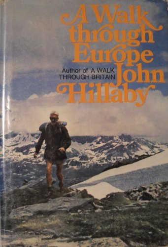 A walk through Europe, (9780395139448) by Hillaby, John D