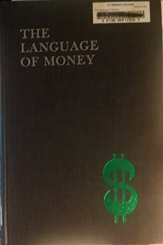 The language of money;: An irreverent dictionary of business & finance (9780395139998) by Davis, William