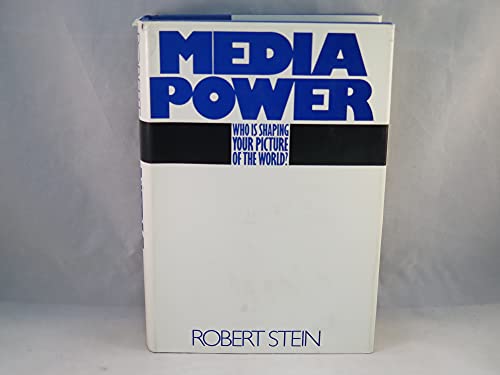 Stock image for Media Power. Who is Shaping Your Picture of the World? for sale by Eryops Books