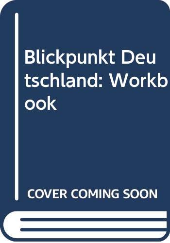 9780395142127: Blickpunkt Deutschland: Workbook