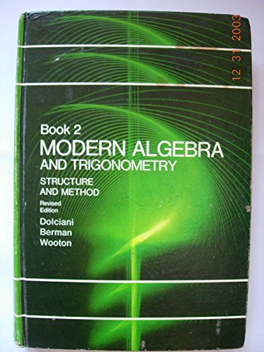 Imagen de archivo de Modern Algebra and Trigonometry (Book 2) Structure and Method a la venta por ThriftBooks-Atlanta