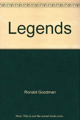 9780395143735: Legends [Taschenbuch] by Ronald Goodman, Robert Pierce, Betty Jane Wagner