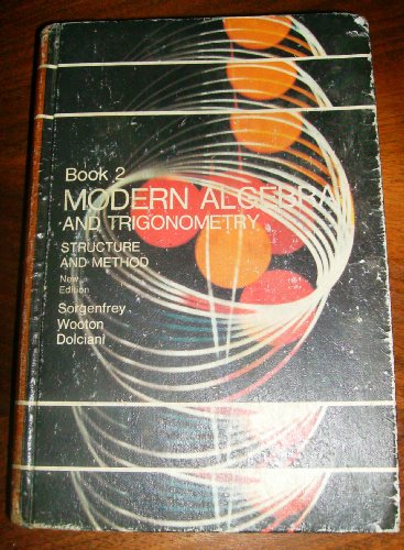Beispielbild fr Modern algebra and trigonometry: structure and method: Book 2 (Houghton Mifflin modern mathematics series) zum Verkauf von Once Upon A Time Books