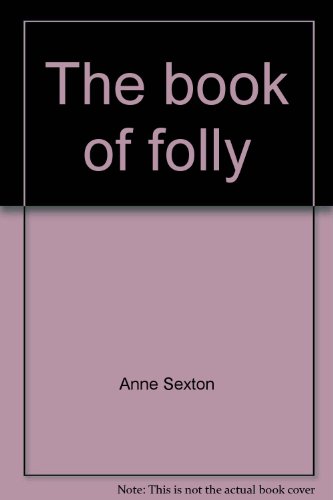 Stock image for THE BOOK OF FOLLY for sale by AVON HILL BOOKS