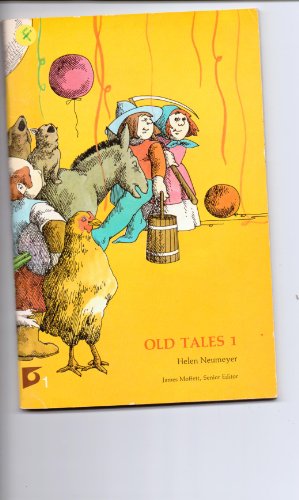 Old tales 1 (Interaction: A student-centered language arts and reading program) (9780395147801) by Neumeyer, Helen Snell