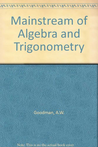 9780395160053: Mainstream of Algebra and Trigonometry