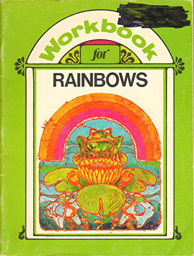 9780395161968: Workbook for Rainbows