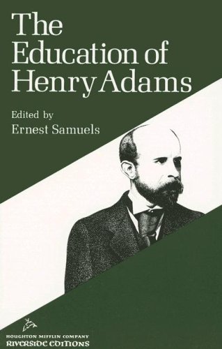 Beispielbild fr The Education of Henry Adams (Riverside Editions) zum Verkauf von medimops