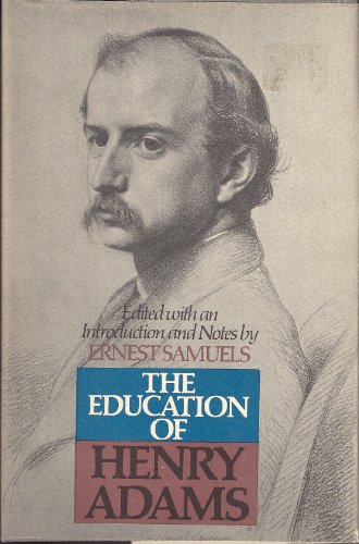 9780395168103: The education of Henry Adams (Riverside editions)