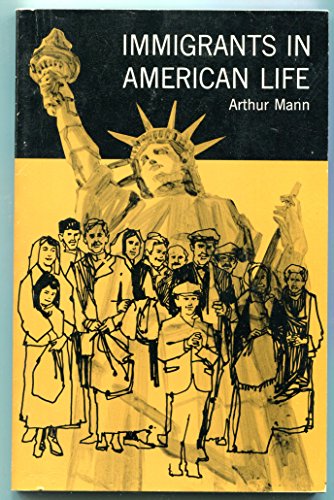 Beispielbild fr Immigrants in American Life: Selected Readings zum Verkauf von Kennys Bookshop and Art Galleries Ltd.