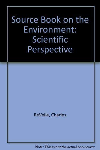 Imagen de archivo de Sourcebook on the Environment : The Scientific Perspective a la venta por Better World Books