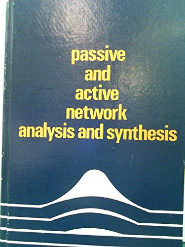 Imagen de archivo de Passive and Active Network Analysis and Synthesis. a la venta por HPB-Red