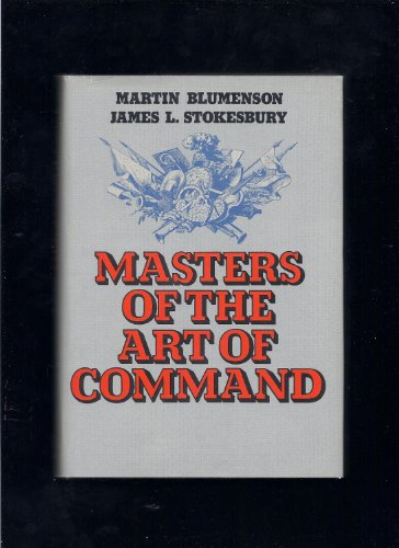 Stock image for Masters of the Art of Command for sale by Granada Bookstore,            IOBA
