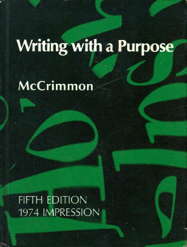 Imagen de archivo de Writing with a Purpose a la venta por Better World Books