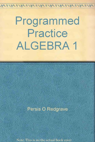 Programmed Practice ALGEBRA 1 (9780395178874) by Persis O Redgrave