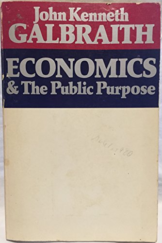 9780395178942: Economics and the Public Purpose
