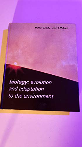 9780395180235: Biology: Evolution and Adaptation to the Environment