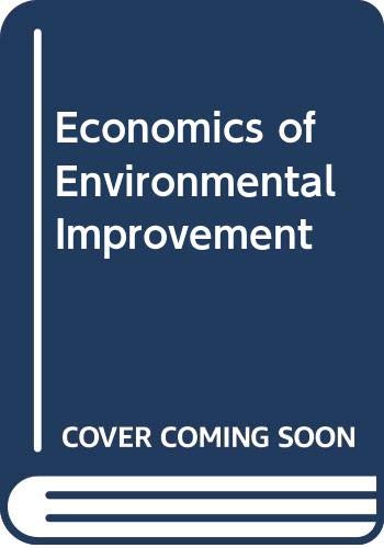9780395181461: The Economics of environmental improvement
