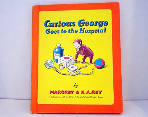 Stock image for Curious George Goes to the Hospital for sale by Better World Books: West