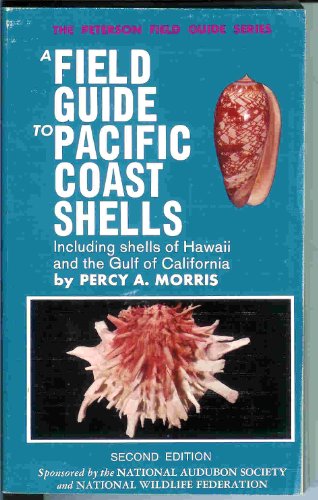 9780395183229: Field Guide to Pacific Coast Shells (Peterson Field Guides)