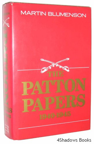 9780395184981: Patton Papers: 1940-1945: 002