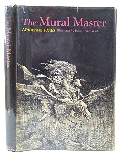 The mural master (9780395185179) by Jones, Adrienne