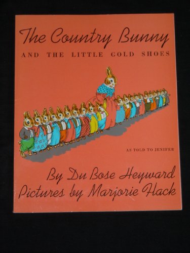 Stock image for The Country Bunny and the Little Gold Shoes for sale by Half Price Books Inc.