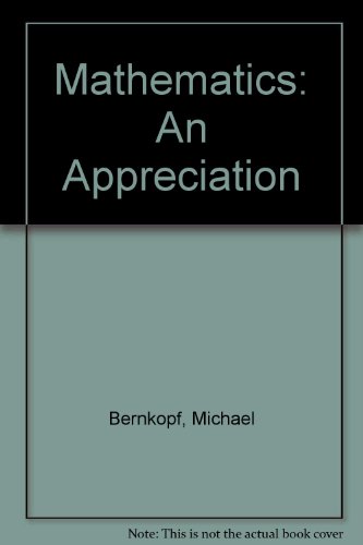 Stock image for Mathematics : An Appreciation for sale by Better World Books