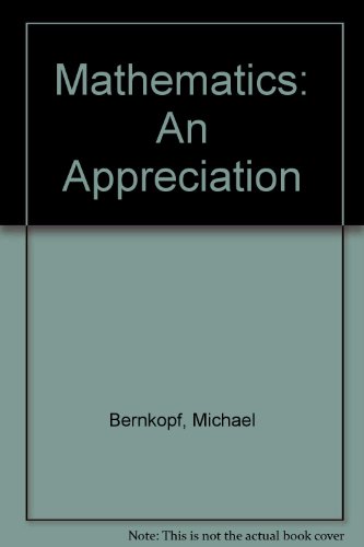 9780395185834: Mathematics: An Appreciation