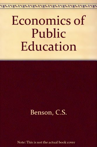 Imagen de archivo de The Economics of Public Education a la venta por Wonder Book