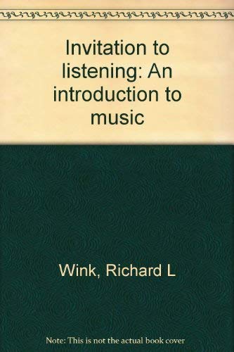 Stock image for Invitation to Listening. An Introduction to Music. for sale by Travis & Emery Music Bookshop ABA