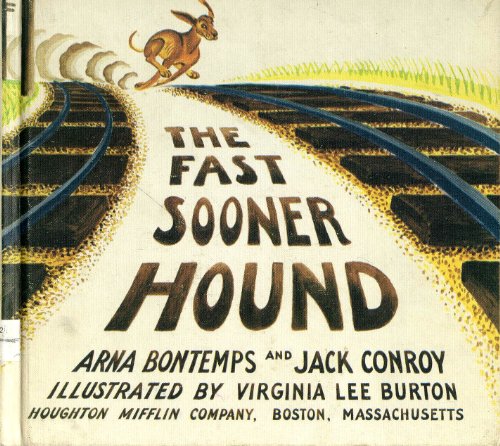 Fast Sooner Hound - Bontemps, Arna Wendell; Conroy, Jack