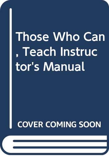 9780395187906: Those Who Can, Teach Instructor's Manual