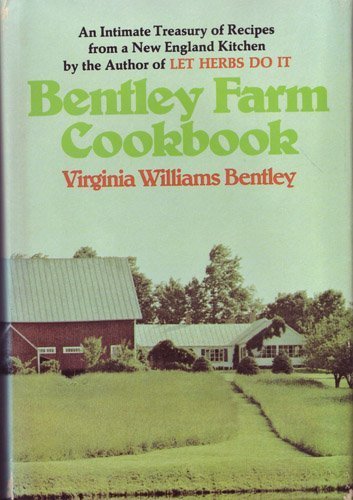 Stock image for Bentley Farm Cook Book for sale by GF Books, Inc.