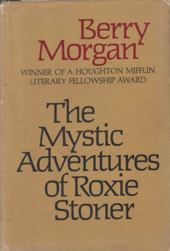 The Mystic Adventures of Roxie Stoner