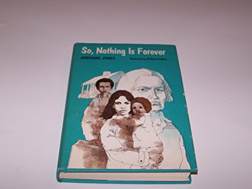 Beispielbild fr So, Nothing is Forever zum Verkauf von Ann Wendell, Bookseller