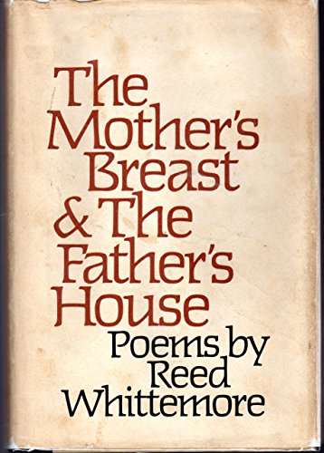 Beispielbild fr The mother's breast and the father's house;: Poems zum Verkauf von ThriftBooks-Atlanta