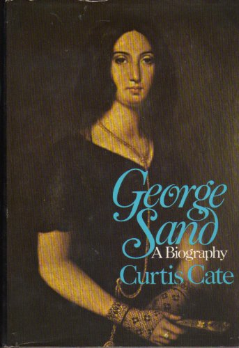 9780395199541: George Sand: A Biography